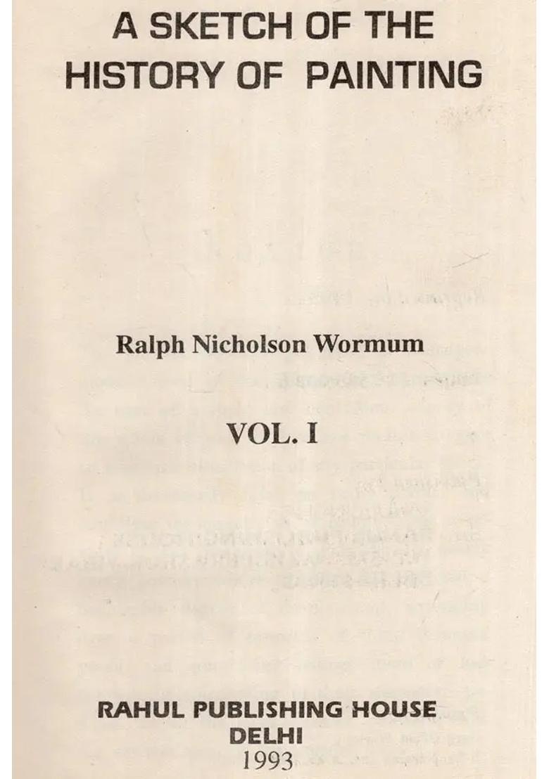 A Sketch of the History of Painiting- Set of 2 Volumes (An Old and Rare Book) - Indya