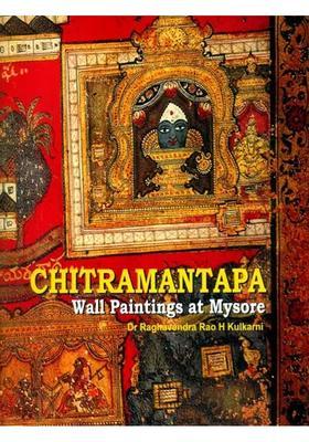 Chitramantapa- Wall Paintings at Mysore
