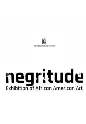 Negritude- Exhibition of African American Art