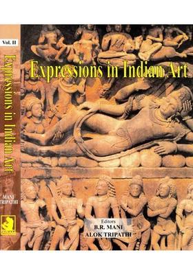 Expressions in Indian Art (Essays in Memory of Shri M.C. Joshi) (Set of 2 Volumes)