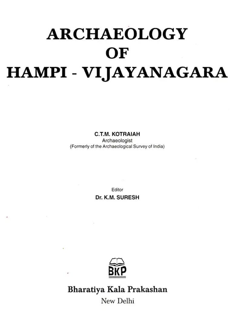 Archaeology of Hampi- Vijayanagara - Indya