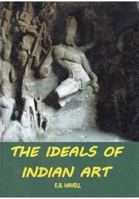 The Ideals of Indian Art