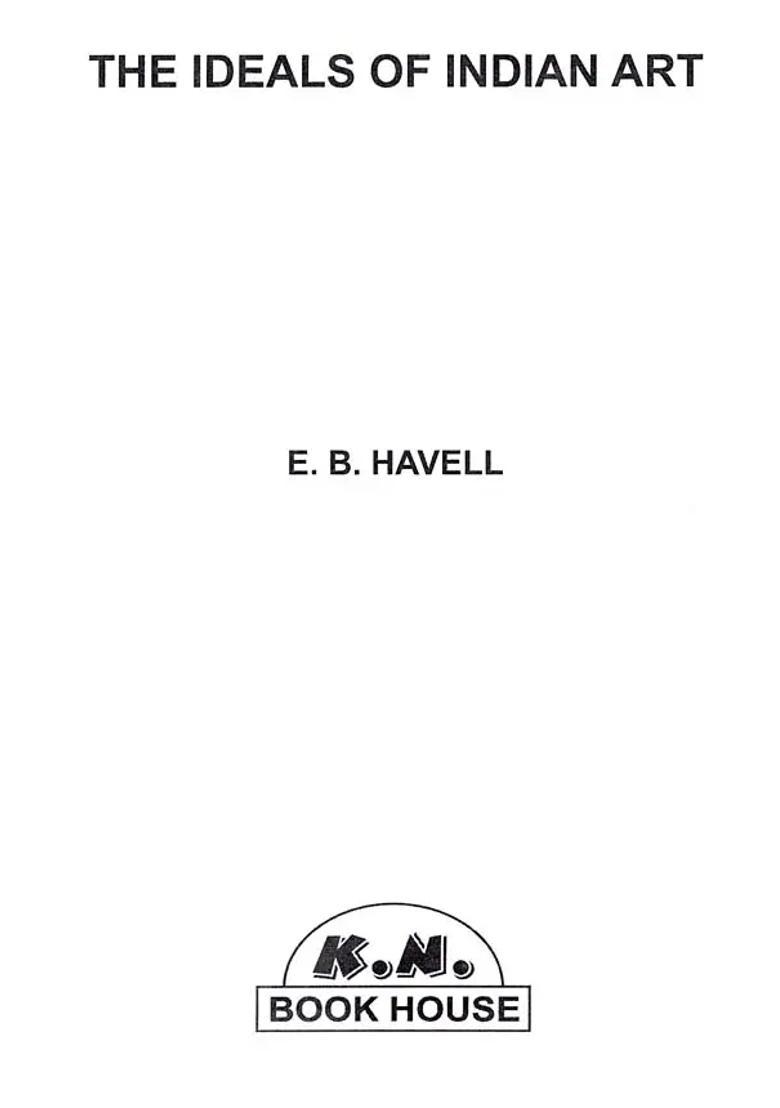 The Ideals of Indian Art - Indya