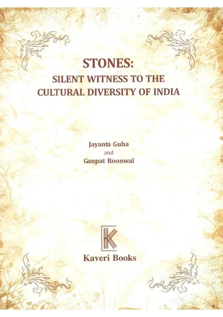 Stones- Salient Witness to Cultural Diversity of India - Indya