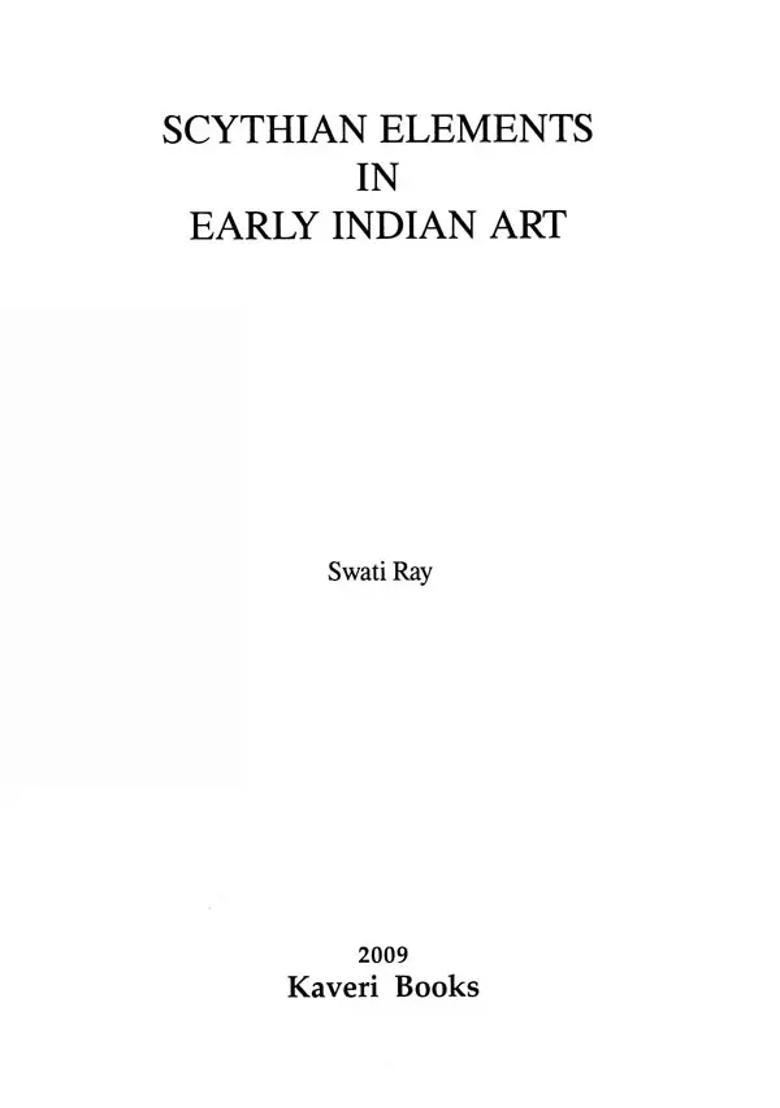 Scythian Elements in Early Indian Art - Indya