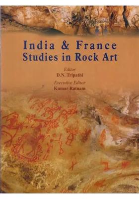 India & France Studies in Rock Art