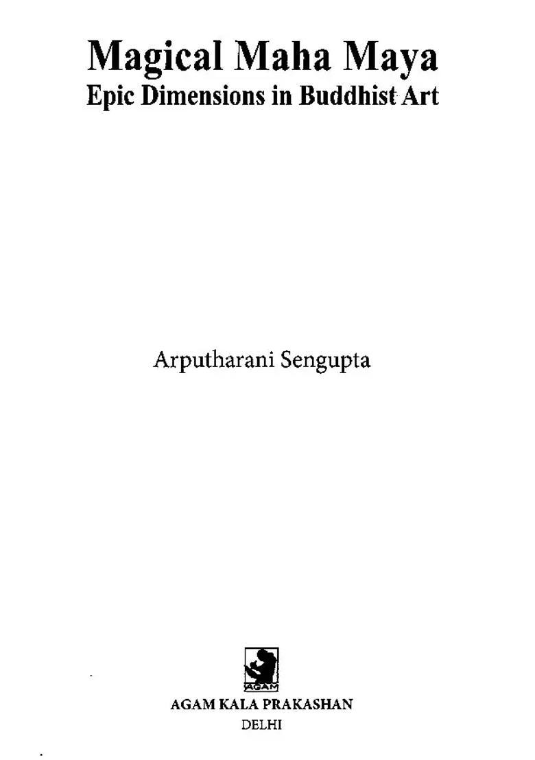 Magical Maha Maya- Epic Dimensions in Buddhist Art - Indya