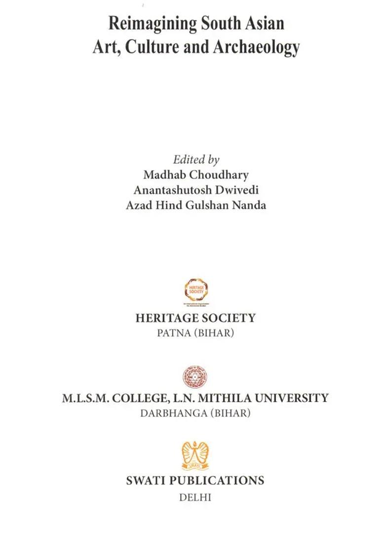 Reimagining South Asian Art, Culture and Archaeology - Indya