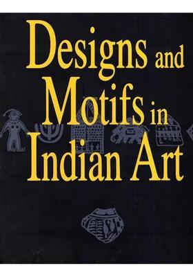 Designs and Motifs in Indian Art
