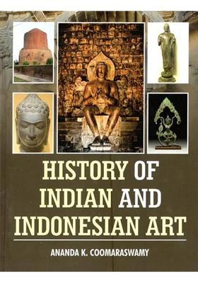 History of Indian and Indonesian Art