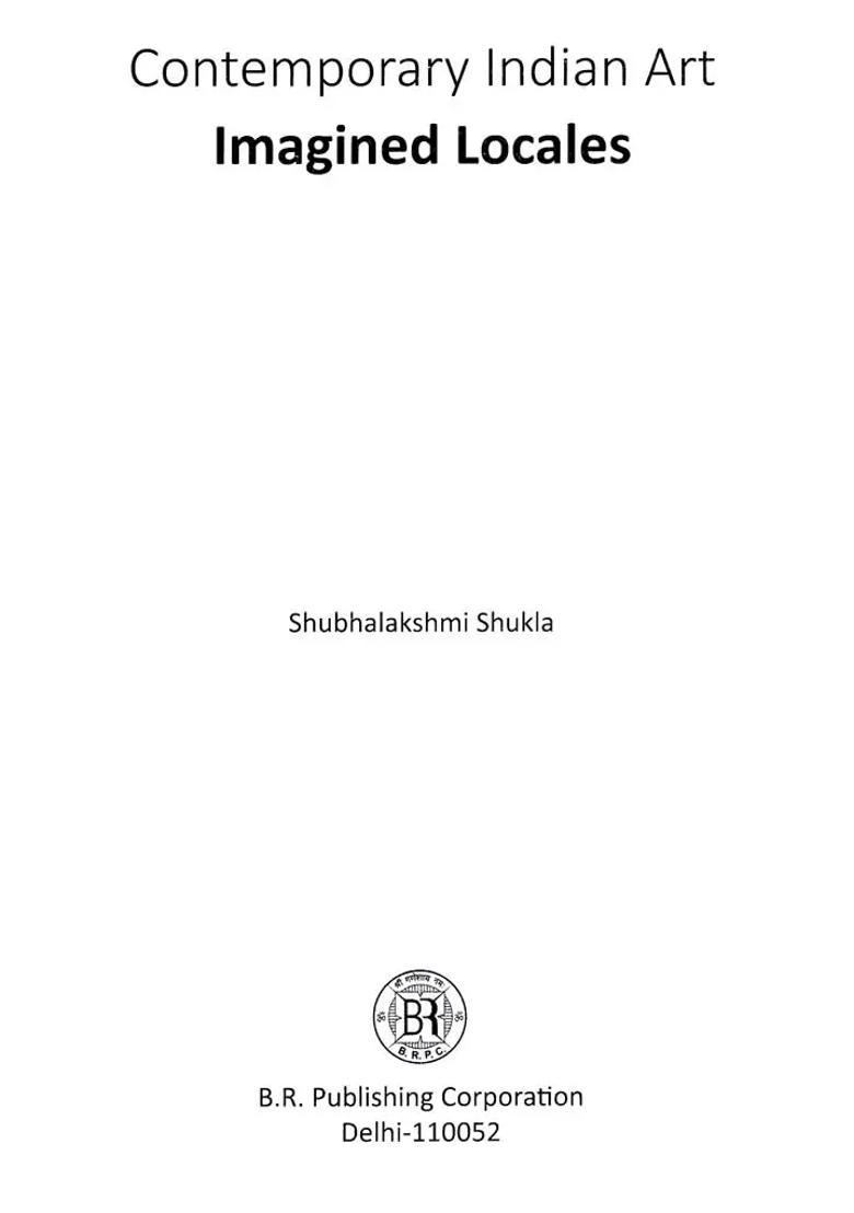 Contemporary Indian Art Imagined Locales - Indya