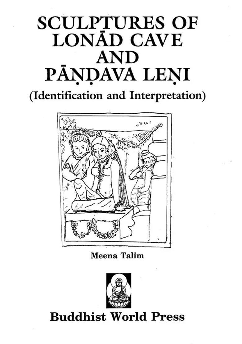 Sculptures of Lonad Cave and Pandava Leni - Indya