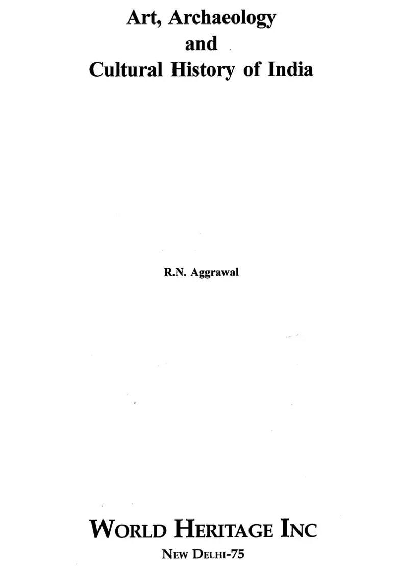 Art, Archaeology and Cultural History of India - Indya