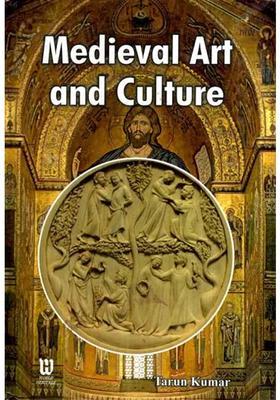 Medieval Art and Culture