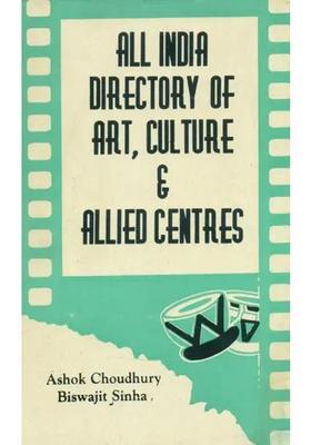 All India Directory of Art, Culture & Allied Centres (An Old and Rare Book)