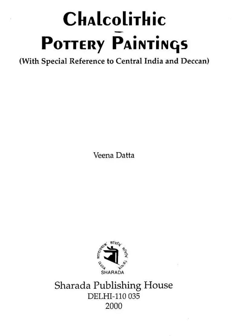 Chalcolithic Pottery Paintings (With Special Reference to Central India and Deccan) - Indya