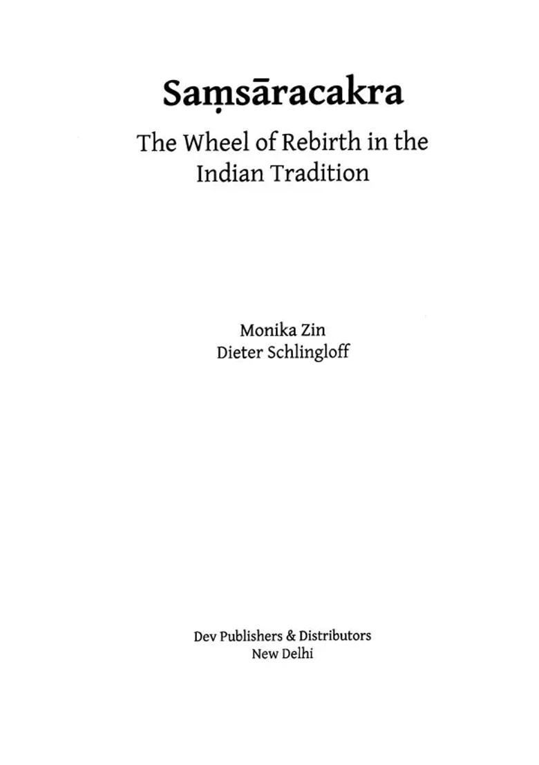 Samsaracakra The Wheel of Rebirth in The Indian Tradition - Indya