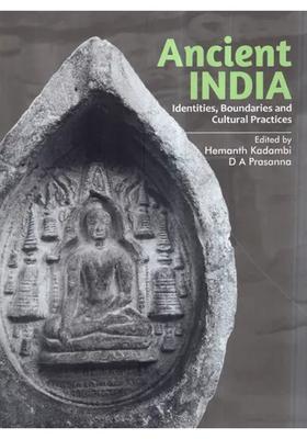 Ancient India- Identities, Boundaries and Cultural Practices