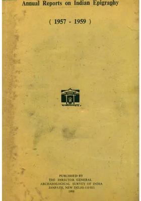Annual Reports on Indian Epigraphy - 1957: 1959 (An Old and Rare Book)
