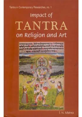 Impact of Tantra on Religion and Art
