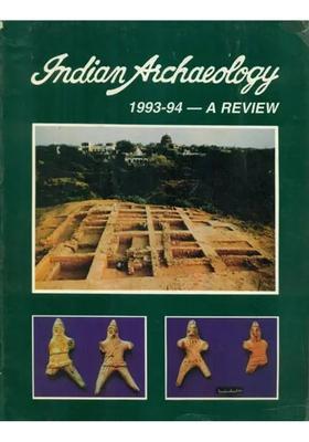 Indian Archaeology 1993-94 A Review (An Old and Rare Book)