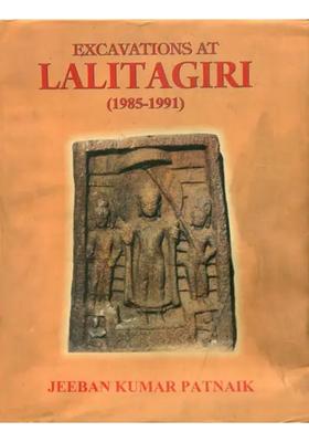 Excavations At Lalitagiri -1985-1991 (An Old and Rare Book)