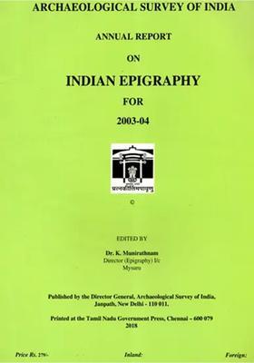 Annual Report on Indian Epigraphy for 2003-04