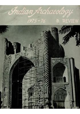Indian Archaeology 1975-76 A Review (An Old and Rare Book)