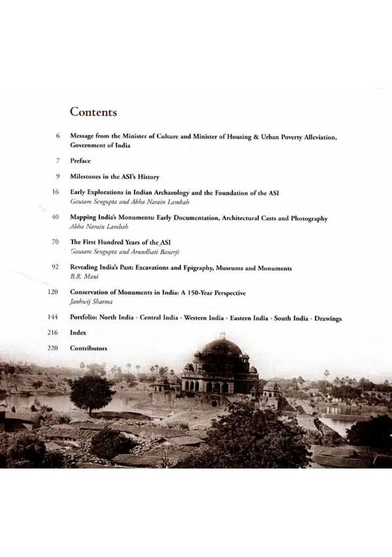 Custodians of The Past- 150 Years of The Archaeological Survey of India - Indya