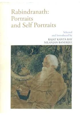 Rabindranath - Portraits and Self Portraits