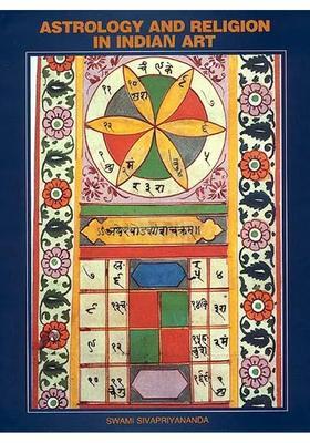 Astrology And Religion In Indian Art