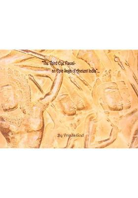 The Third Eye Visual (An Epic Saga of Ancient India)
