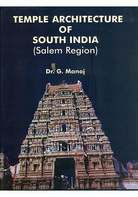 Temple Architecture of South India (Salem Region)