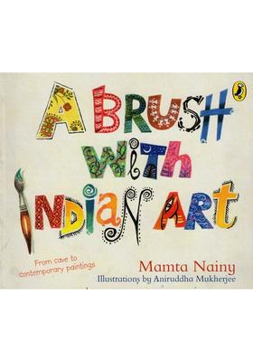 A Brush with Indian Art