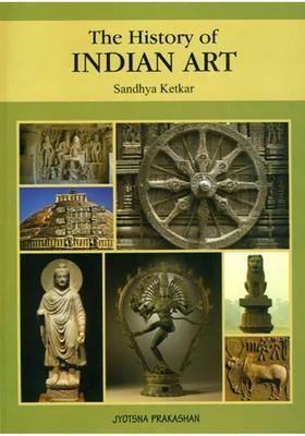 The History of Indian Art