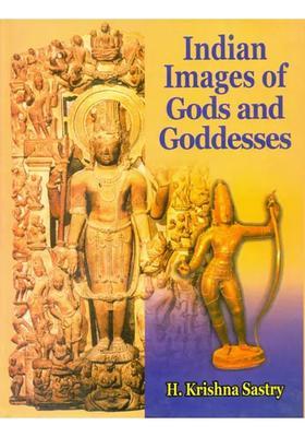 Indian Images of Gods and Goddesses