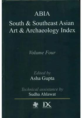 South and Southeast Asian Art and Archaeology Index (Volume Four)