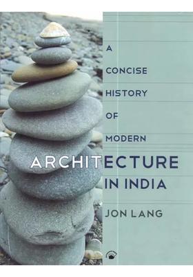 A Concise History of Modern Architecture in India