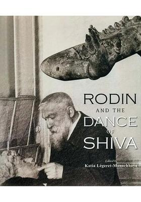 Rodin and The Dance of Shiva