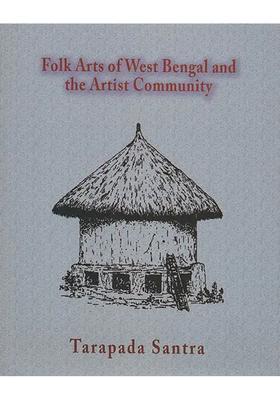 Folk Arts of West Bengal and The Artist Community