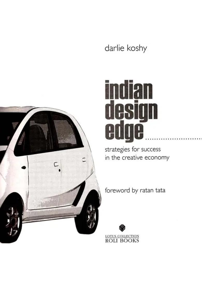 Indian Design Edge (Strategic Insights For Success In The Creative Economy) - Indya