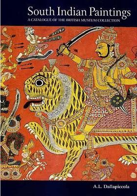 South Indian Paintings â€“ A Catalogue of the British Museum Collection