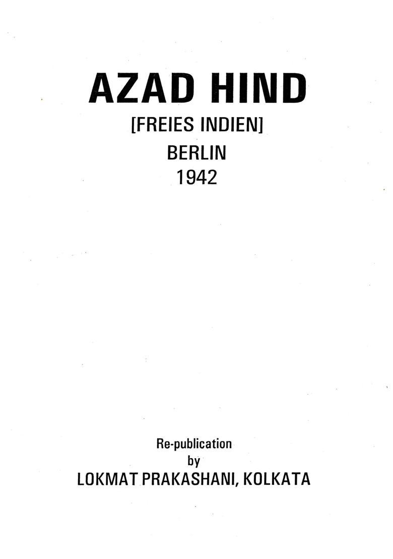 Azad Hind (Freies Indien Berlin 1942) - Indya