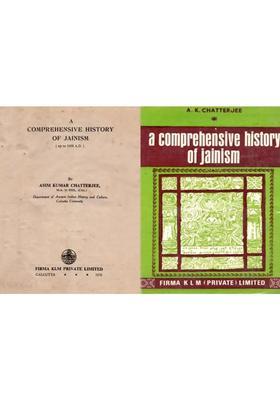 A Comprehensive History of Jainism: upto 1600 A.D. (Set of 2 Old and Rare Books)