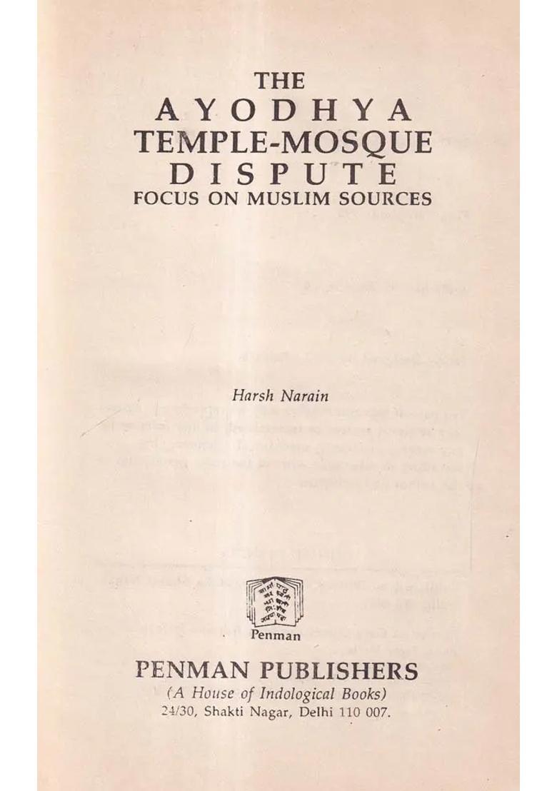 The Ayodhya Temple-Mosque Dispute: Focus on Muslim Sources (An Old and Rare Book) - Indya
