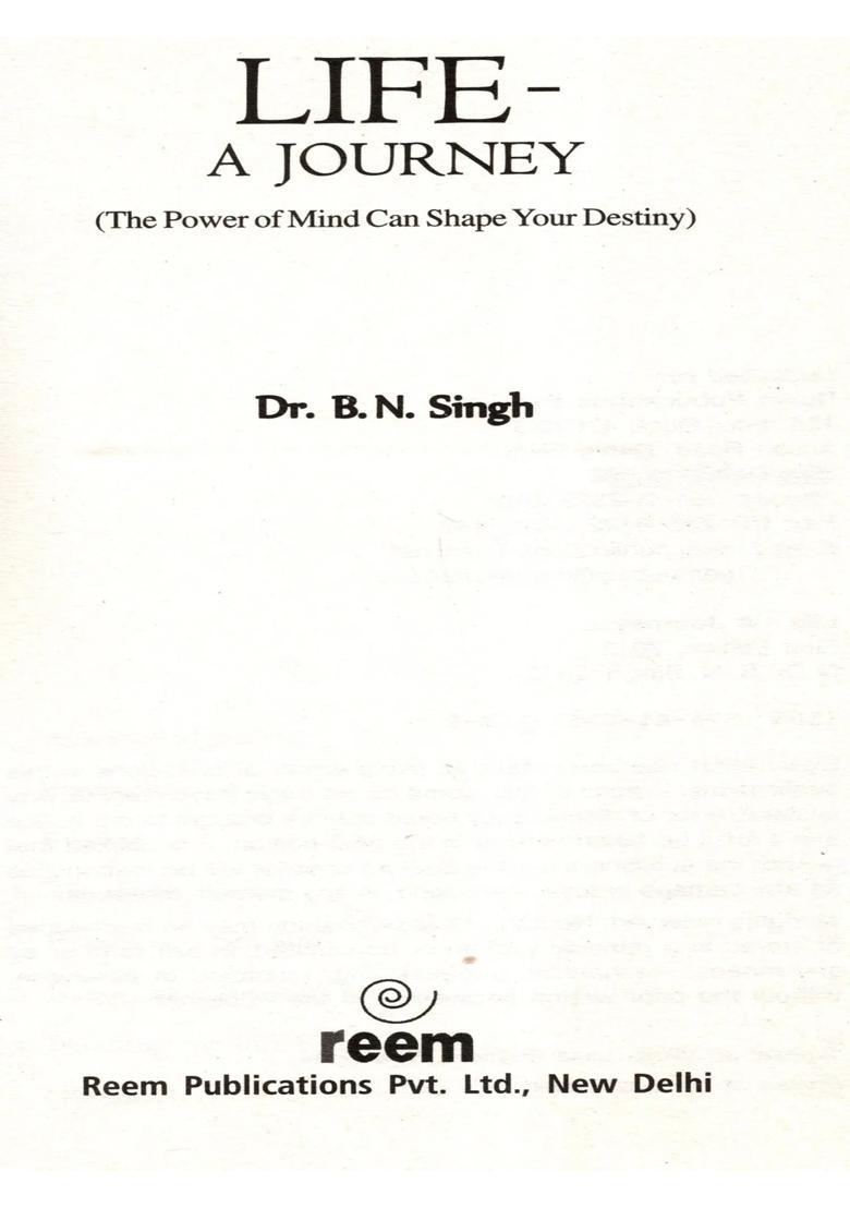 Life- A Journey (The Power of Mind Can Shape Your Destiny) - Indya