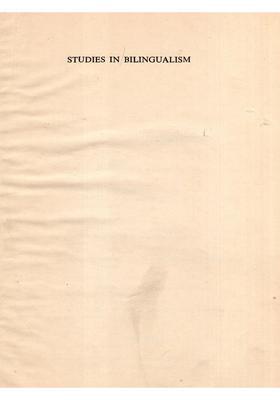 Studies in Bilingualism (An Old and Rare Book: Only 1 Quantity Available)
