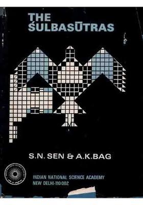 The Sulbasutra- Baudhayana, Apastamba, Katyayana and Manava with Text, English Translation and Commentary (An Old and Rare Book)