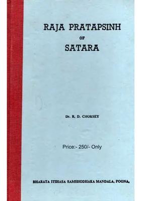 Raja Pratapsinh of Satara: 1818-1839 (An Old and Rare Book)
