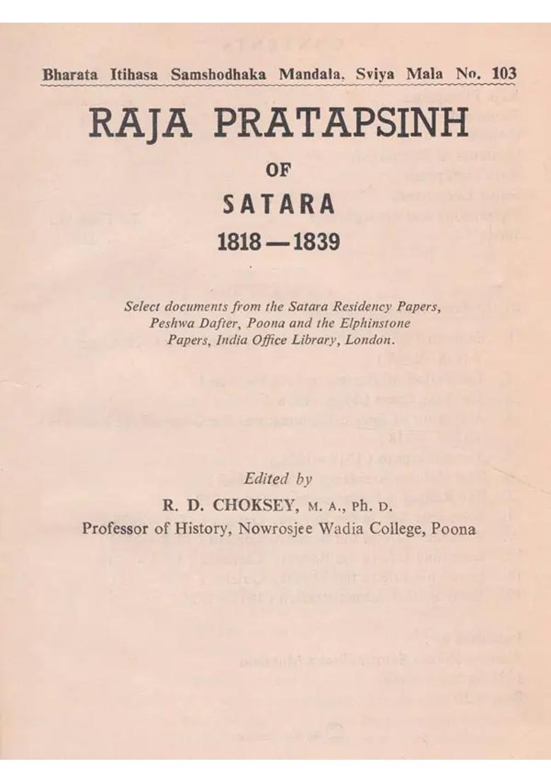 Raja Pratapsinh of Satara: 1818-1839 (An Old and Rare Book) - Indya